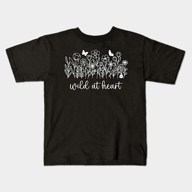 Wildflowers - Wild At Heart Kids T-Shirt by Whimsical Frank